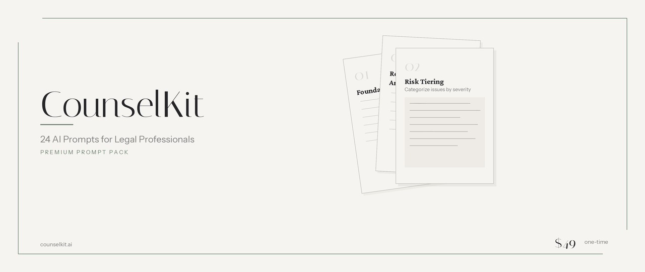 CounselKit — 24 AI Prompts for Legal Professionals. Premium Prompt Pack. $49 one-time.